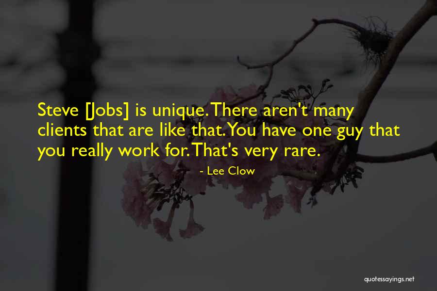 Cleche Quotes By Lee Clow Cleche Quotes By Lee Clow