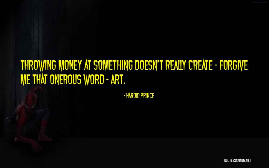 Cleckley Development Quotes By Harold Prince Cleckley Development Quotes By Harold Prince