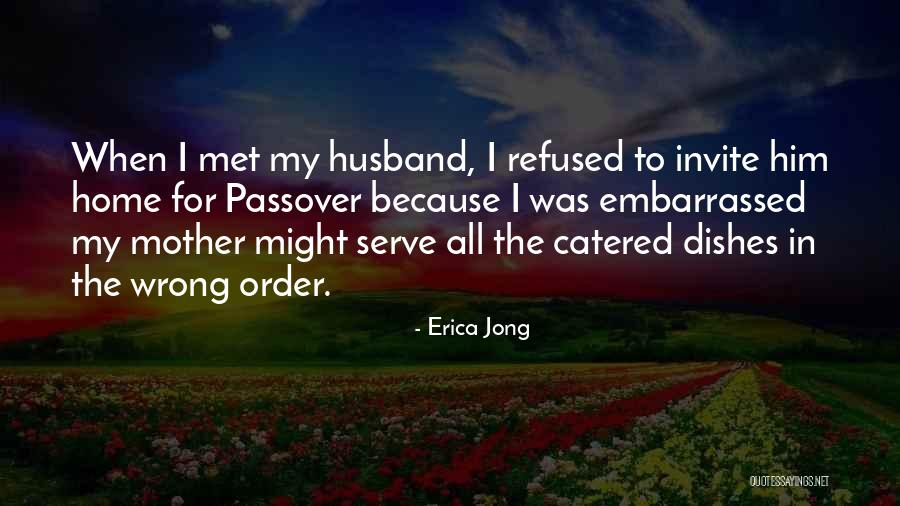 Cleckley Funeral Services Quotes By Erica Jong Cleckley Funeral Services Quotes By Erica Jong
