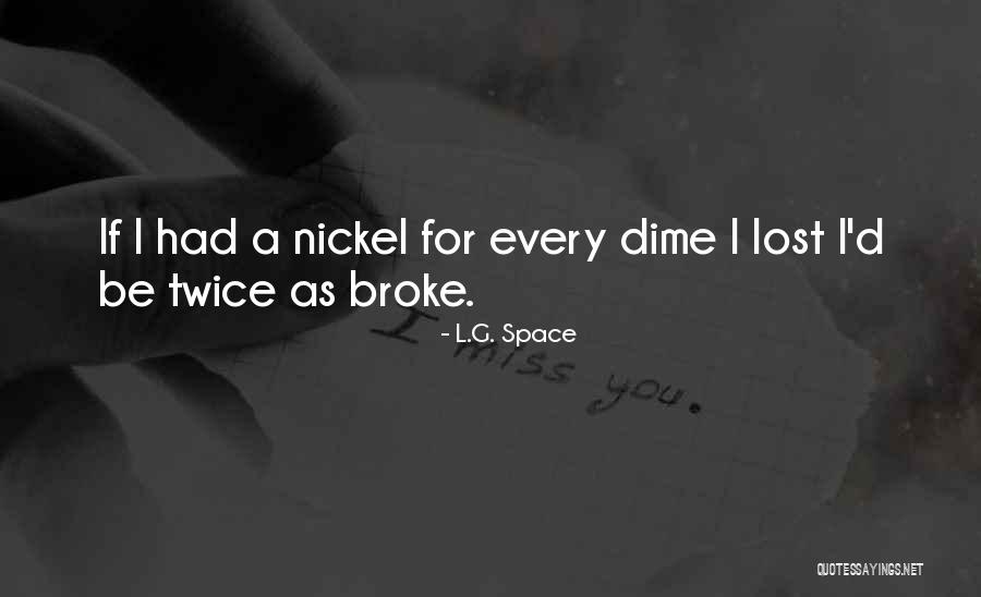 Cleckley Funeral Services Quotes By L.G. Space Cleckley Funeral Services Quotes By L.G. Space