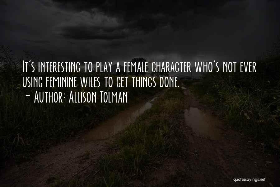 Cleese Life Quotes By Allison Tolman