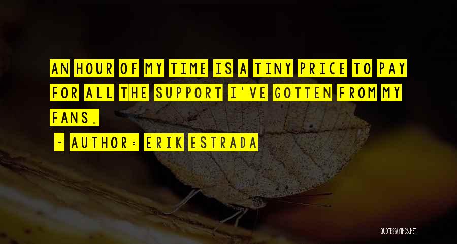 Cleese Life Quotes By Erik Estrada