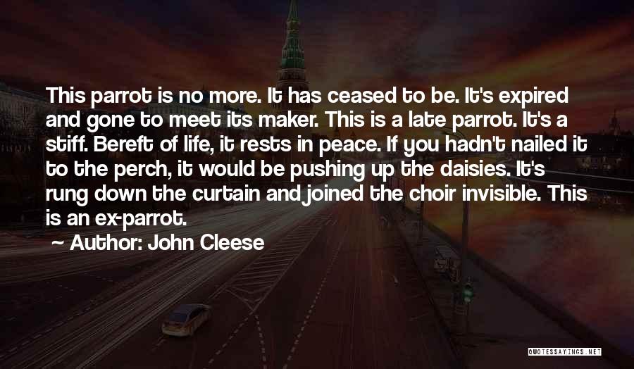Cleese Life Quotes By John Cleese