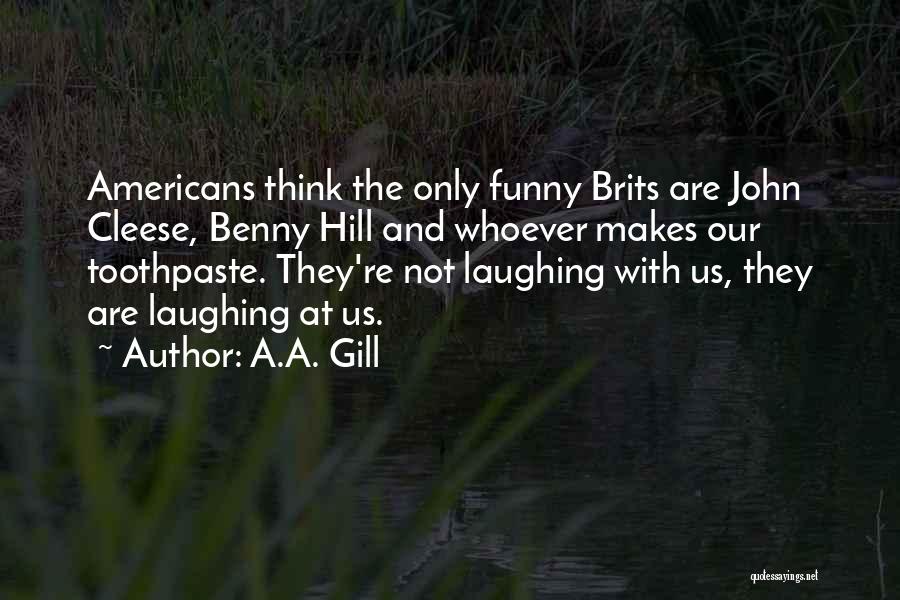 Cleese Quotes By A.A. Gill