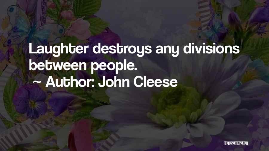 Cleese Quotes By John Cleese