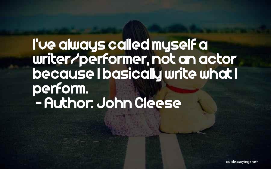 Cleese Quotes By John Cleese