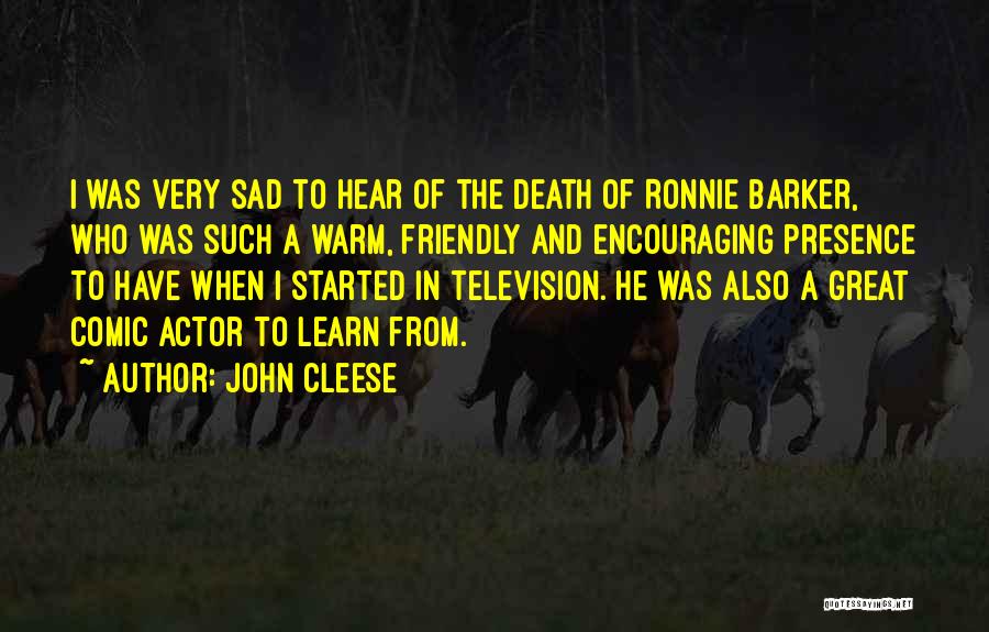 Cleese Quotes By John Cleese