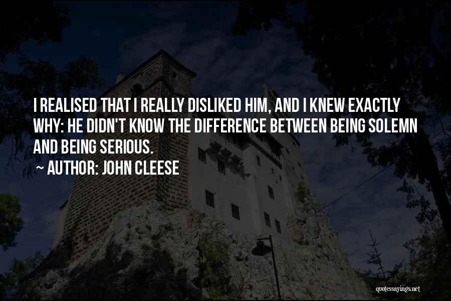 Cleese Quotes By John Cleese