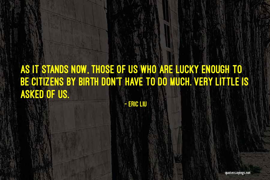Clelia Pinho Quotes By Eric Liu Clelia Pinho Quotes By Eric Liu