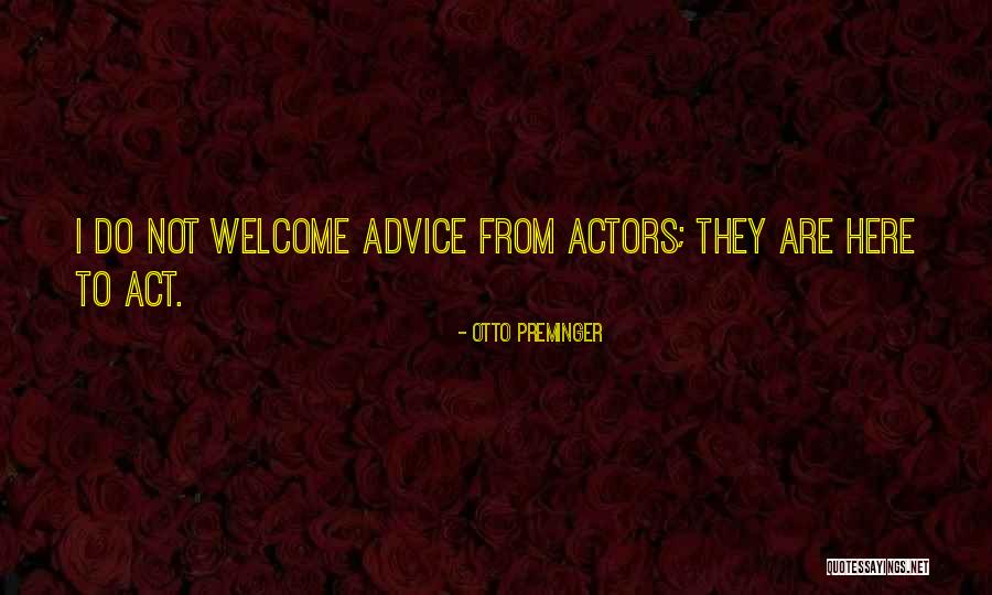Clelie Stone Quotes By Otto Preminger Clelie Stone Quotes By Otto Preminger