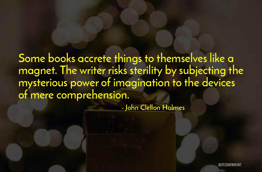 Clellon Lyons Quotes By John Clellon Holmes Clellon Lyons Quotes By John Clellon Holmes