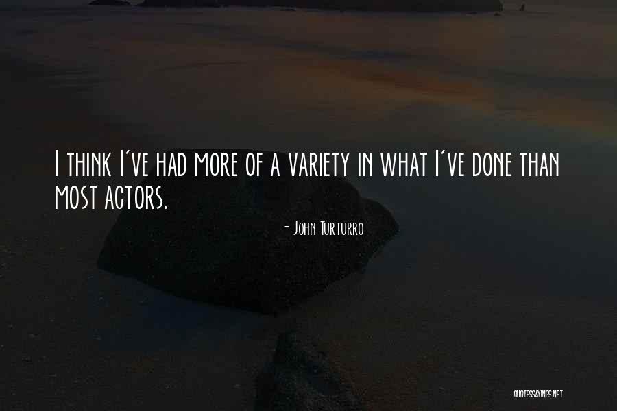 Clellon Lyons Quotes By John Turturro Clellon Lyons Quotes By John Turturro