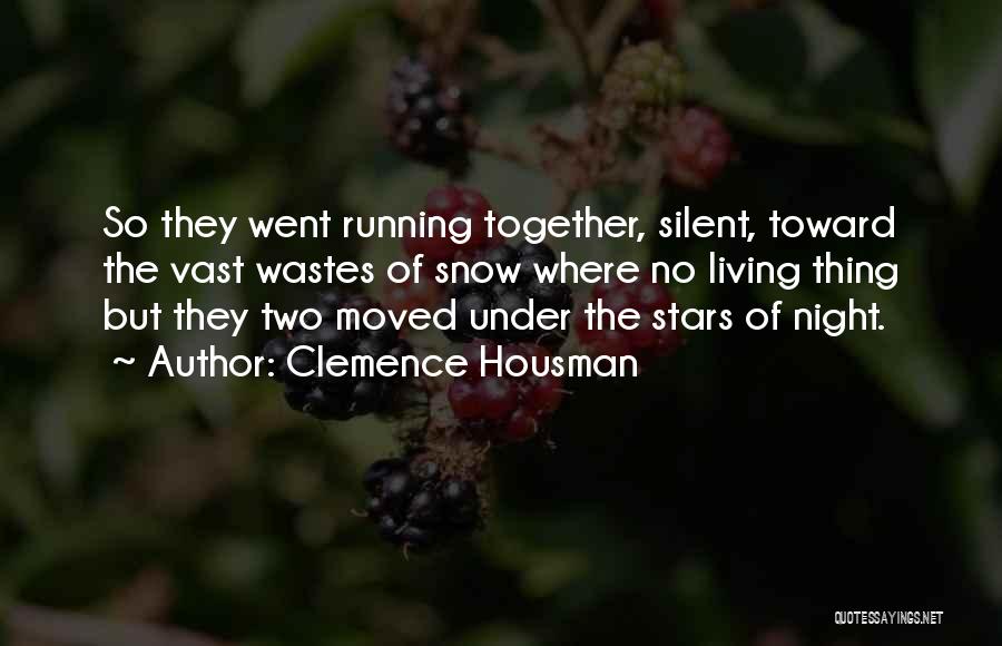 Clemence Housman Quotes 1777932