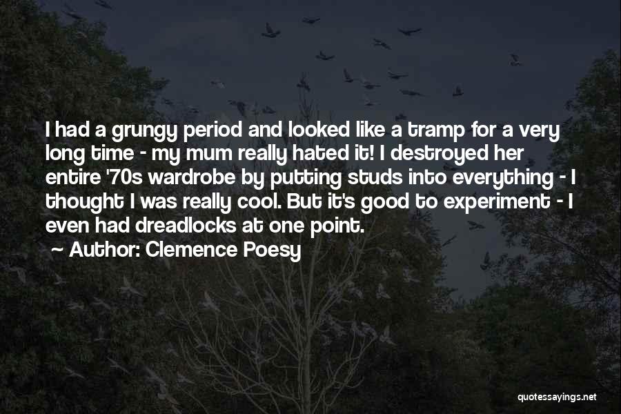Clemence Poesy Quotes 1031865