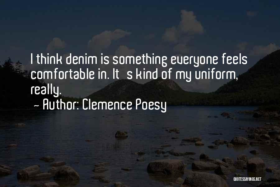 Clemence Poesy Quotes 170315