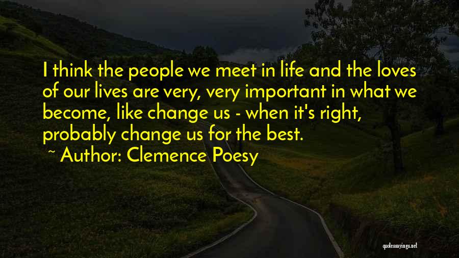 Clemence Poesy Quotes 1730686