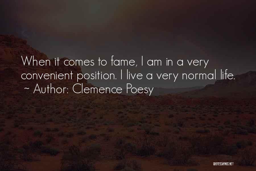 Clemence Poesy Quotes 2264149