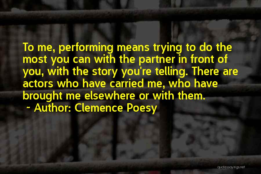 Clemence Poesy Quotes 300980