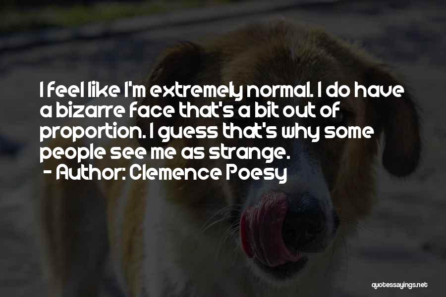 Clemence Poesy Quotes 455463