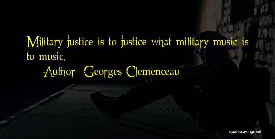 Clemenceau Quotes By Georges Clemenceau