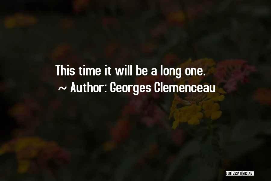 Clemenceau Quotes By Georges Clemenceau