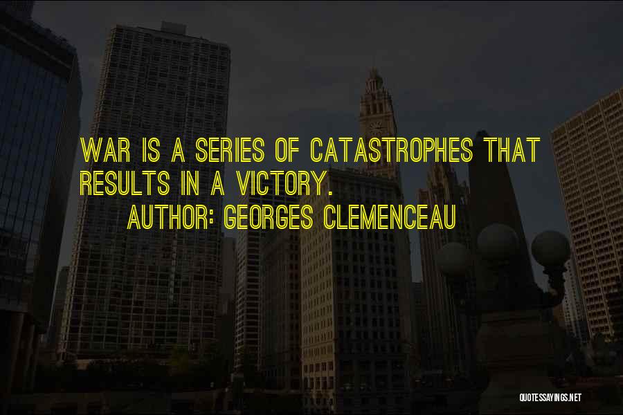 Clemenceau Quotes By Georges Clemenceau