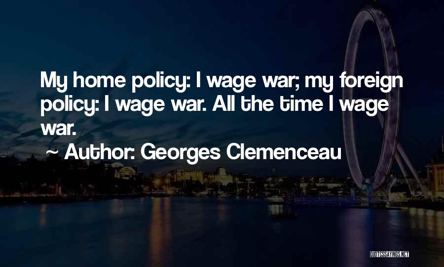 Clemenceau Quotes By Georges Clemenceau