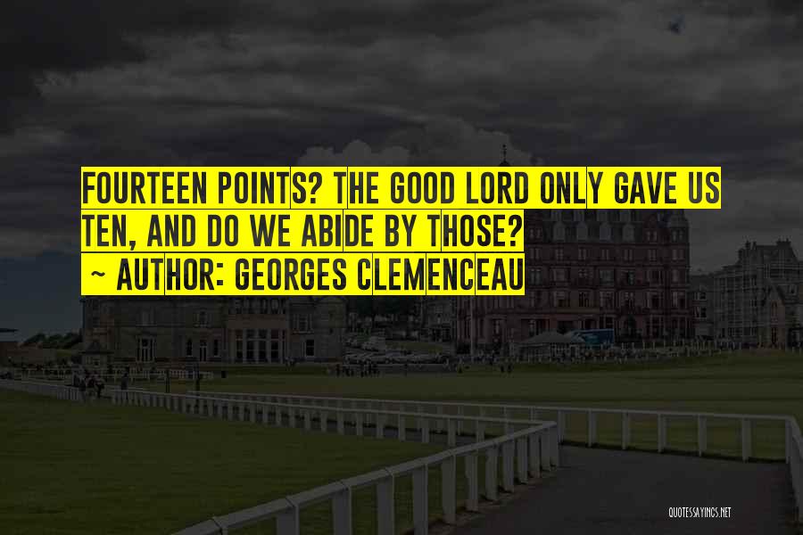 Clemenceau Quotes By Georges Clemenceau