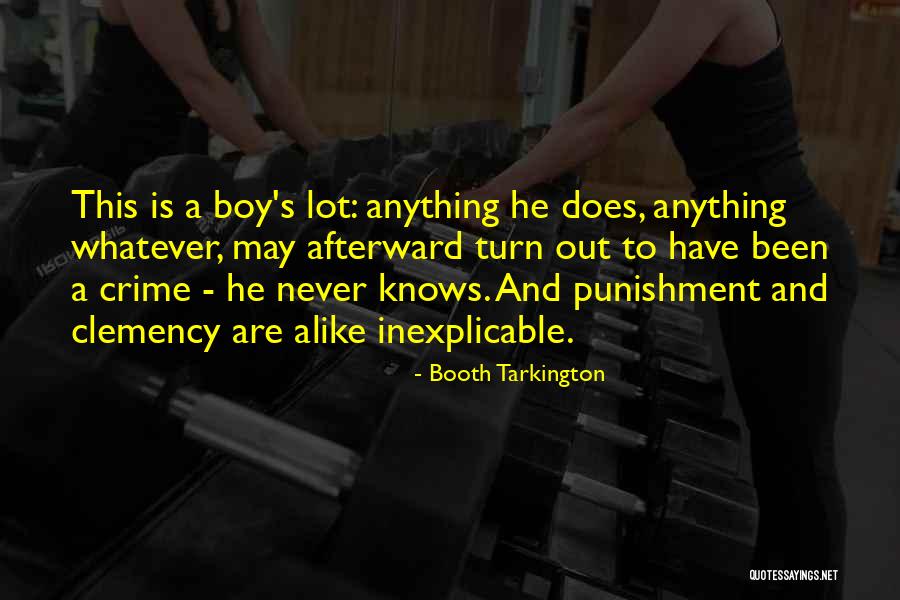 Clemency Quotes By Booth Tarkington