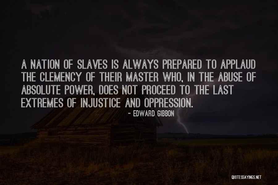 Clemency Quotes By Edward Gibbon