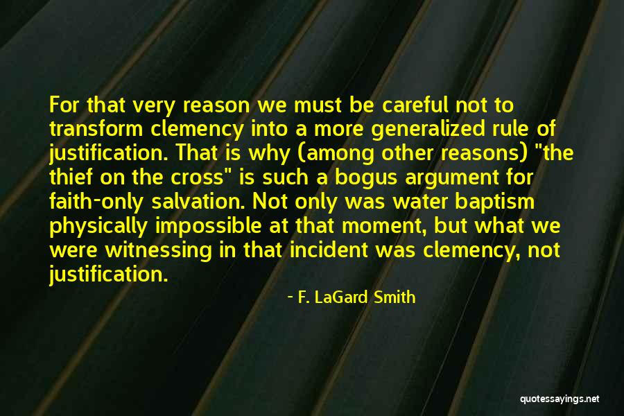 Clemency Quotes By F. LaGard Smith Clemency Quotes By F. LaGard Smith