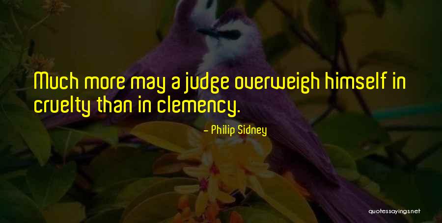 Clemency Quotes By Philip Sidney Clemency Quotes By Philip Sidney