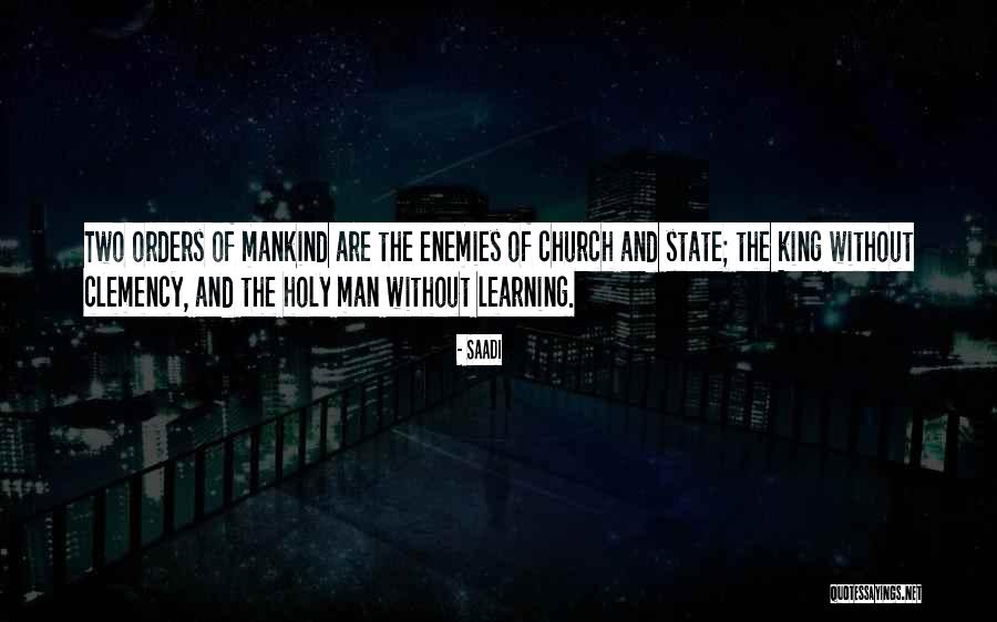 Clemency Quotes By Saadi