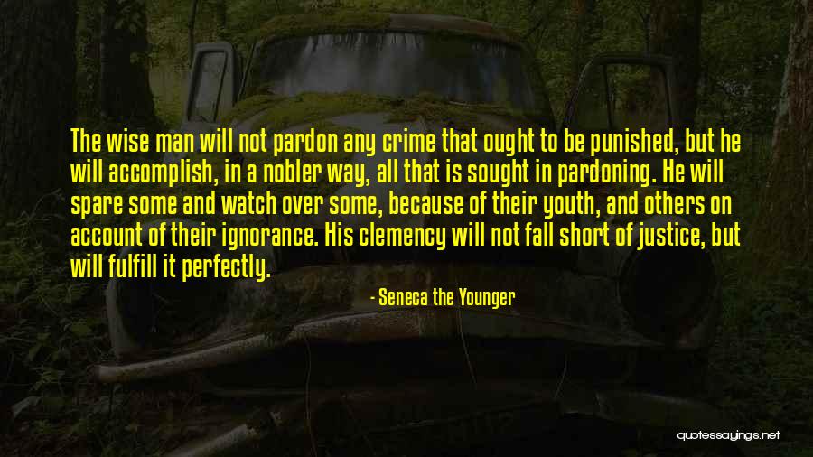 Clemency Quotes By Seneca The Younger Clemency Quotes By Seneca The Younger