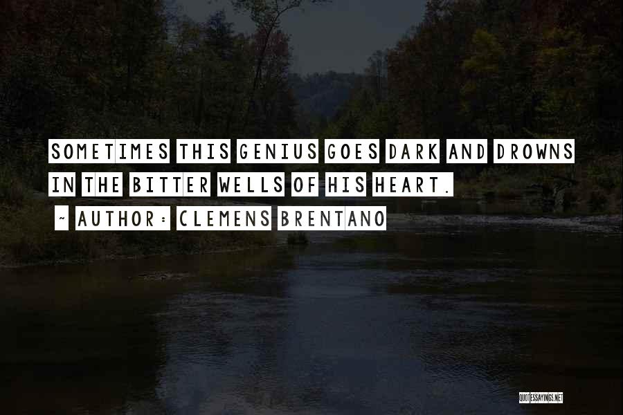 Clemens Brentano Quotes 956258