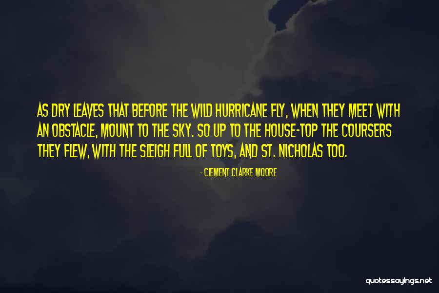 Clement Clarke Moore Quotes 795264 Clement Clarke Moore Quotes 795264
