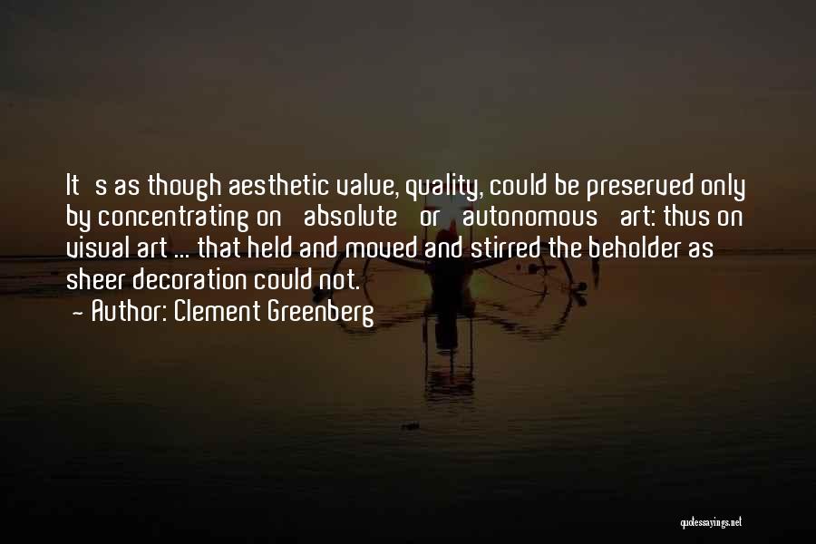 Clement Greenberg Quotes 1130545