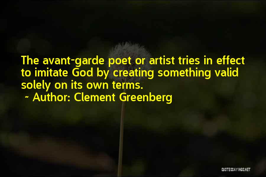 Clement Greenberg Quotes 1279332