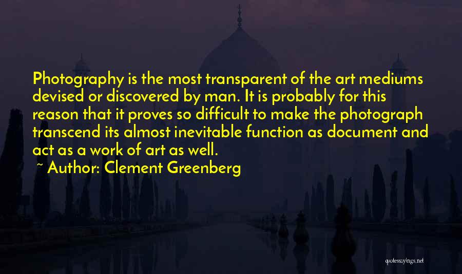 Clement Greenberg Quotes 2008460