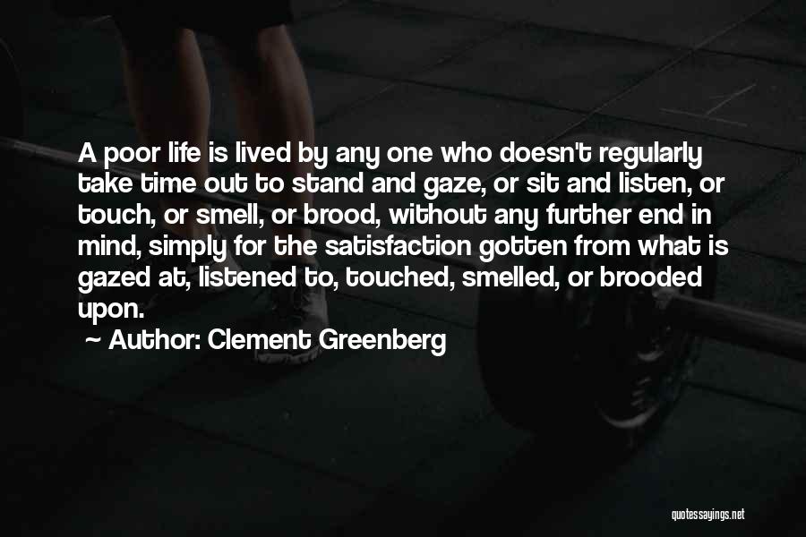 Clement Greenberg Quotes 273815