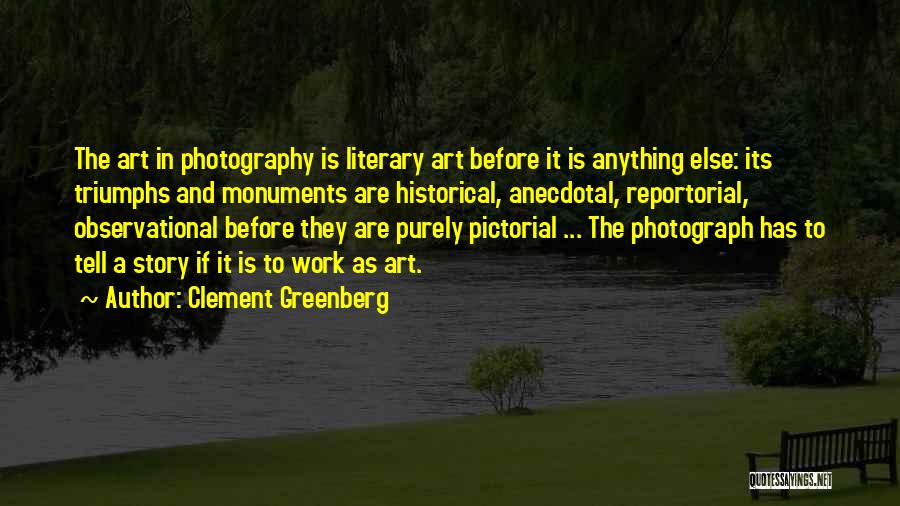 Clement Greenberg Quotes 381128