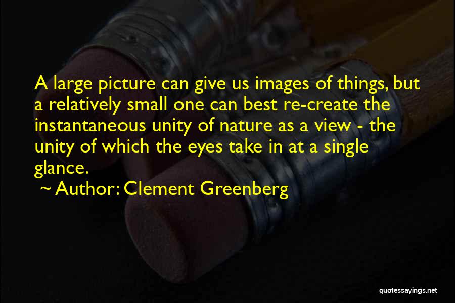 Clement Greenberg Quotes 997630