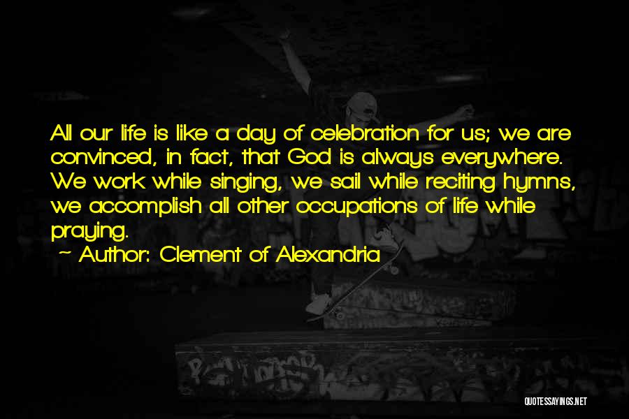 Clement Of Alexandria Quotes 1168960