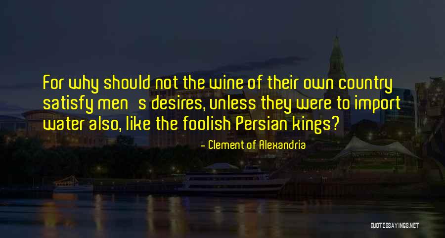 Clement Of Alexandria Quotes 1307306