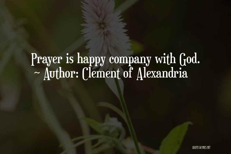 Clement Of Alexandria Quotes 189895