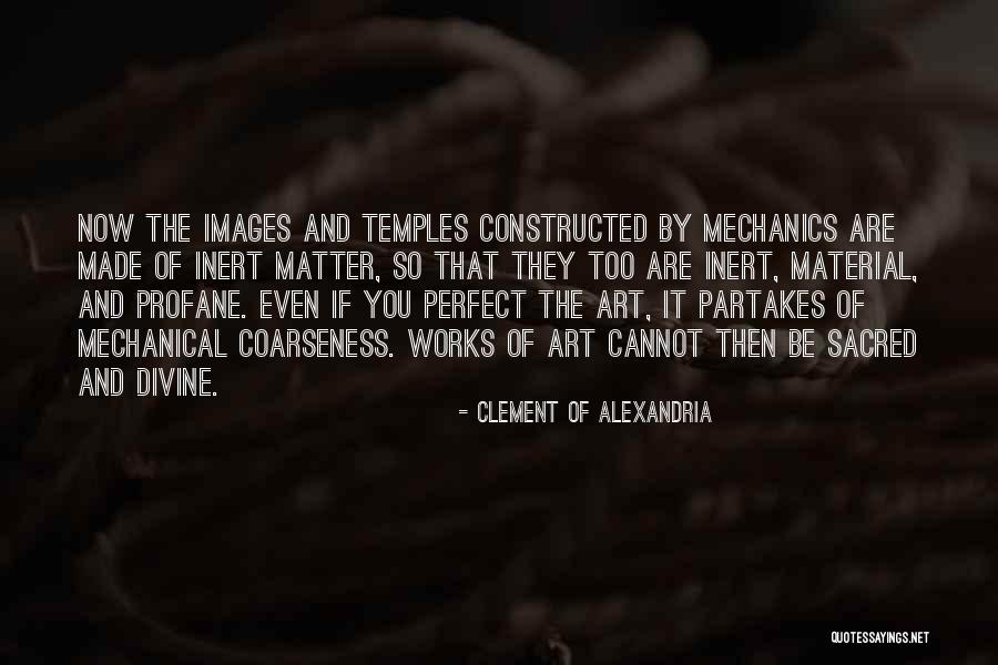 Clement Of Alexandria Quotes 1966757