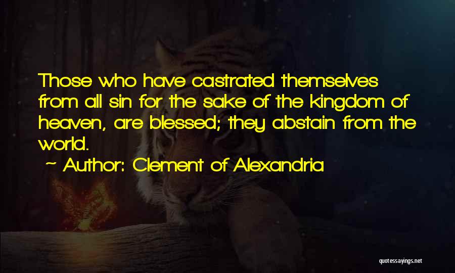 Clement Of Alexandria Quotes 2038912