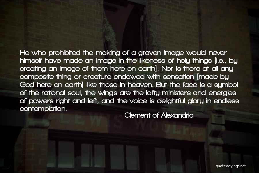 Clement Of Alexandria Quotes 504241