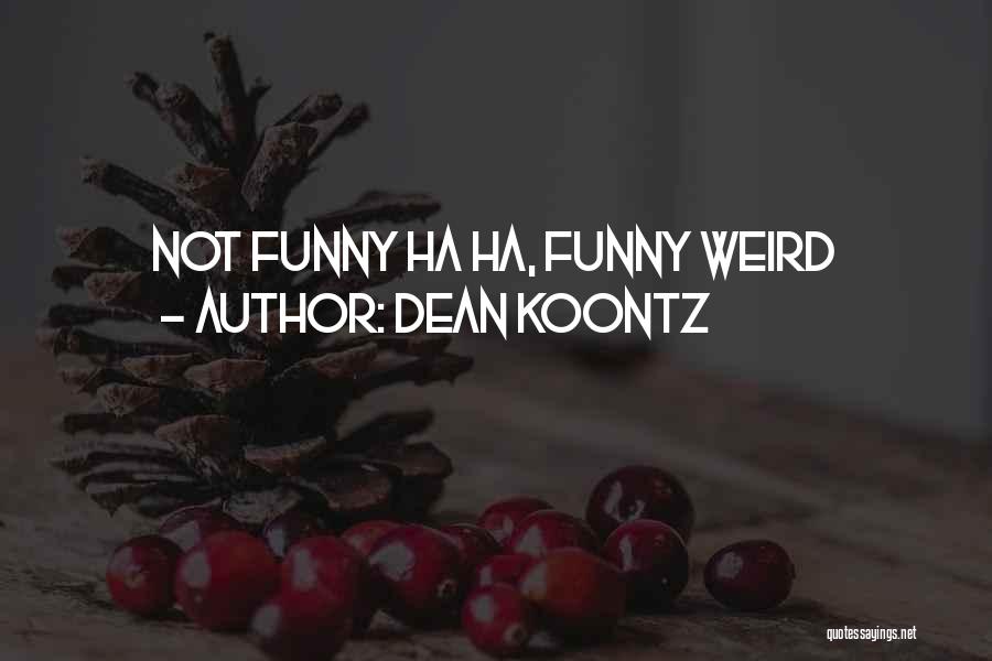 Clement Vi Quotes By Dean Koontz