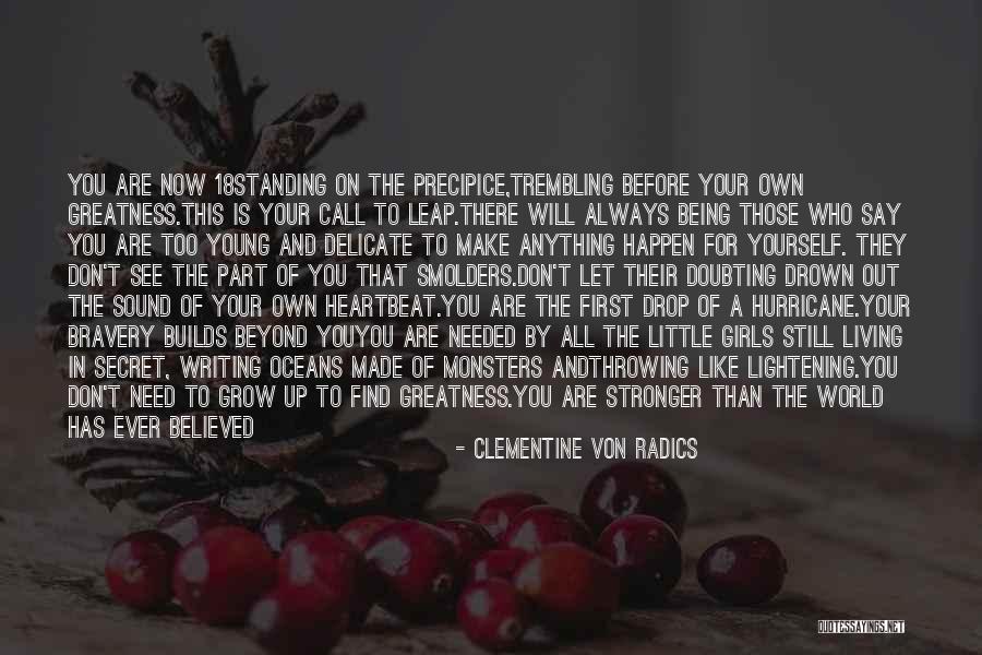 Clementine Con Radics Quotes By Clementine Von Radics Clementine Con Radics Quotes By Clementine Von Radics